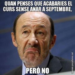 QUAN PENSES QUE ACABARIES EL CURS SENSE ANAR A SEPTEMBRE, PERÒ NO