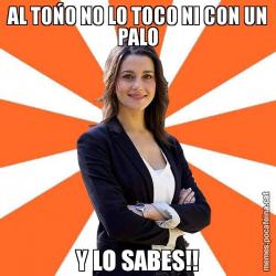 AL TOŃO NO LO TOCO NI CON UN PALO Y LO SABES!!