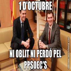 1 D'OCTUBRE NI OBLIT NI PERDÓ PEL PPSOEC'S