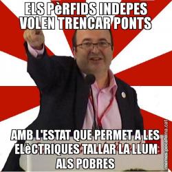 ELS PèRFIDS INDEPES VOLEN TRENCAR PONTS AMB L'ESTAT QUE PERMET A LES ELèCTRIQUES TALLAR LA LLUM ALS POBRES