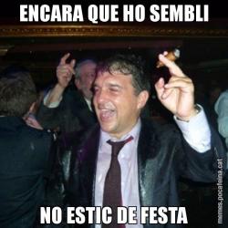 ENCARA QUE HO SEMBLI NO ESTIC DE FESTA