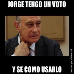 JORGE TENGO UN VOTO Y SE COMO USARLO
