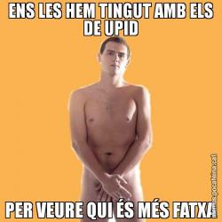ENS LES HEM TINGUT AMB ELS DE UPID PER VEURE QUI ÉS MÉS FATXA