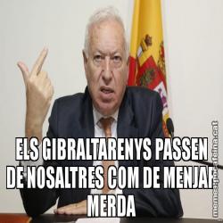 ELS GIBRALTARENYS PASSEN DE NOSALTRES COM DE MENJAR MERDA