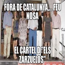 FÓRA DE CATALUNYA,... FEU NOSA EL CARTEL D "ELS ZARZUELOS"