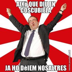 AIXò QUE DIU EN COSCUBIELA JA HO DèIEM NOSALTRES