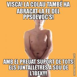 VISCA! LA COLAU TAMBÉ HA ABRAÇAT LA FE DEL PPSOEVOC’S! AMB EL PREUAT SUPORT DE TOTS ELS JUNTALLETRES A SOU DE L’IBEX!!!