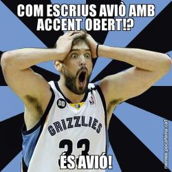 COM ESCRIUS AVIÒ AMB ACCENT OBERT!? ÉS AVIÓ!