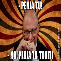 - PENJA TU! - NO! PENJA TU, TONTI!