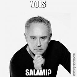 VOLS SALAMI?