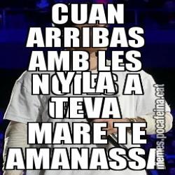 CUAN ARRIBAS AMB LES NOTES A CASA  Y LA TEVA MARE TE AMANASSA