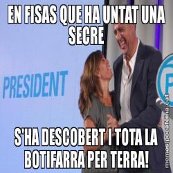 EN FISAS QUE HA UNTAT UNA SECRE S'HA DESCOBERT I TOTA LA BOTIFARRA PER TERRA!