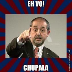 EH VO! CHUPALA