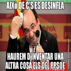 AIXò DE C'S ES DESINFLA HAUREM D'INVENTAR UNA ALTRA COSA ELS DEL PPSOE