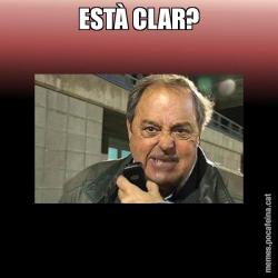 ESTÀ CLAR?