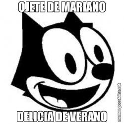 OJETE DE MARIANO DELICIA DE VERANO