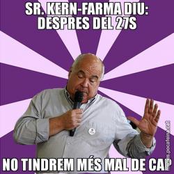 SR. KERN-FARMA DIU: DESPRES DEL 27S NO TINDREM MÉS MAL DE CAP