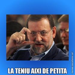 LA TENIU AIXI DE PETITA
