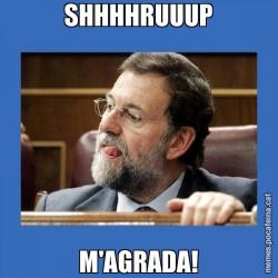 SHHHHRUUUP M'AGRADA!