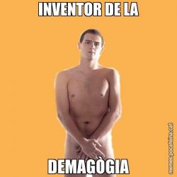 INVENTOR DE LA DEMAGÒGIA