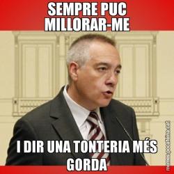 SEMPRE PUC MILLORAR-ME I DIR UNA TONTERIA MÉS GORDA