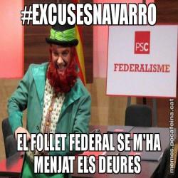 #EXCUSESNAVARRO EL FOLLET FEDERAL SE M'HA MENJAT ELS DEURES