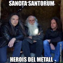 SANCTA SANTORUM HEROIS DEL METALL