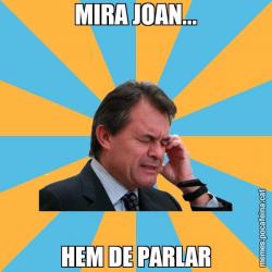 MIRA JOAN... HEM DE PARLAR