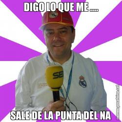 DIGO LO QUE ME .... SALE DE LA PUNTA DEL NA