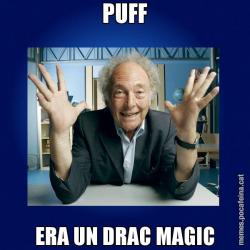PUFF ERA UN DRAC MAGIC