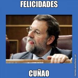 FELICIDADES CUÑAO
