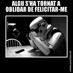 ALGU S'HA TORNAT A OBLIDAR DE FELICITAR-ME