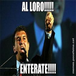AL LORO!!!!! ENTERATE!!!!