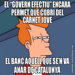 EL “GOVERN EFECTIU” ENCARA PERMET QUE COBRI DEL CARNET JOVE EL BANC AQUELL QUE SE’N VA ANAR DE CATALUNYA
