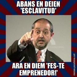ABANS EN DEIEN 'ESCLAVITUD' ARA EN DIEM 'FES-TE EMPRENEDOR!'