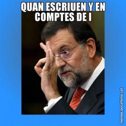 QUAN ESCRIUEN Y EN COMPTES DE I