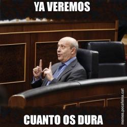 YA VEREMOS  CUANTO OS DURA