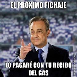 EL PRÓXIMO FICHAJE LO PAGARÉ CON TU RECIBO DEL GAS