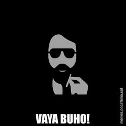 VAYA BUHO!