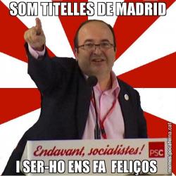 SOM TITELLES DE MADRID I SER-HO ENS FA  FELIÇOS