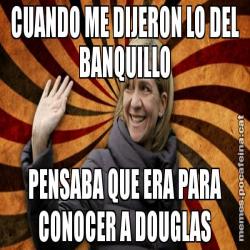 CUANDO ME DIJERON LO DEL BANQUILLO PENSABA QUE ERA PARA CONOCER A DOUGLAS