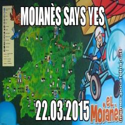 MOIANÈS SAYS YES 22.03.2015