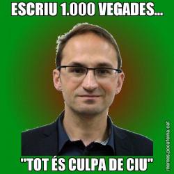 ESCRIU 1.000 VEGADES... "TOT ÉS CULPA DE CIU"