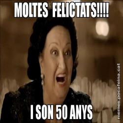 MOLTES  FELICTATS!!!! I SON 50 ANYS