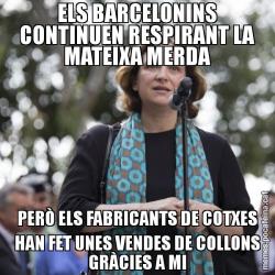 ELS BARCELONINS CONTINUEN RESPIRANT LA MATEIXA MERDA PERÒ ELS FABRICANTS DE COTXES HAN FET UNES VENDES DE COLLONS GRÀCIES A MI