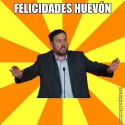 FELICIDADES HUEVÓN