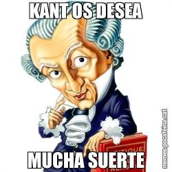 KANT OS DESEA MUCHA SUERTE