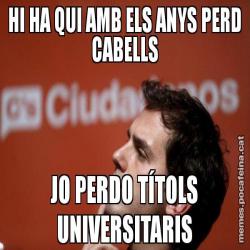 HI HA QUI AMB ELS ANYS PERD CABELLS JO PERDO TÍTOLS UNIVERSITARIS
