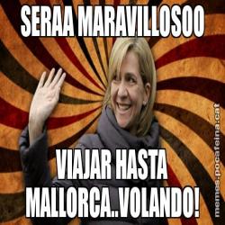 SERAA MARAVILLOSOO VIAJAR HASTA MALLORCA..VOLANDO!
