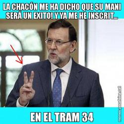 LA CHACÓN ME HA DICHO QUE SU MANI SERÁ UN EXITO! Y YA ME HE INSCRIT... EN EL TRAM 34